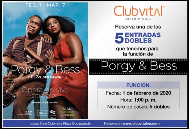 Opera en vivo - Porgy & Bess.Opera en vivo - Porgy & Bess.