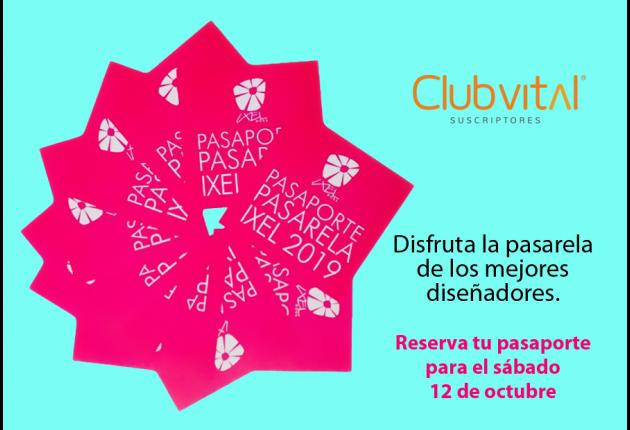 Pasaporte pasarela Ixel 2019