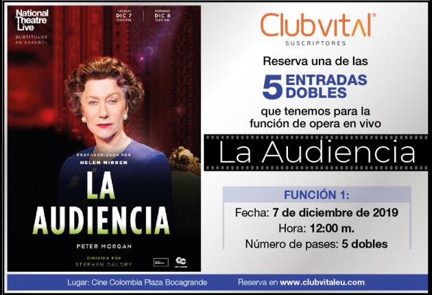 Promoción para la función La Audiencia - diciembre 7/19 